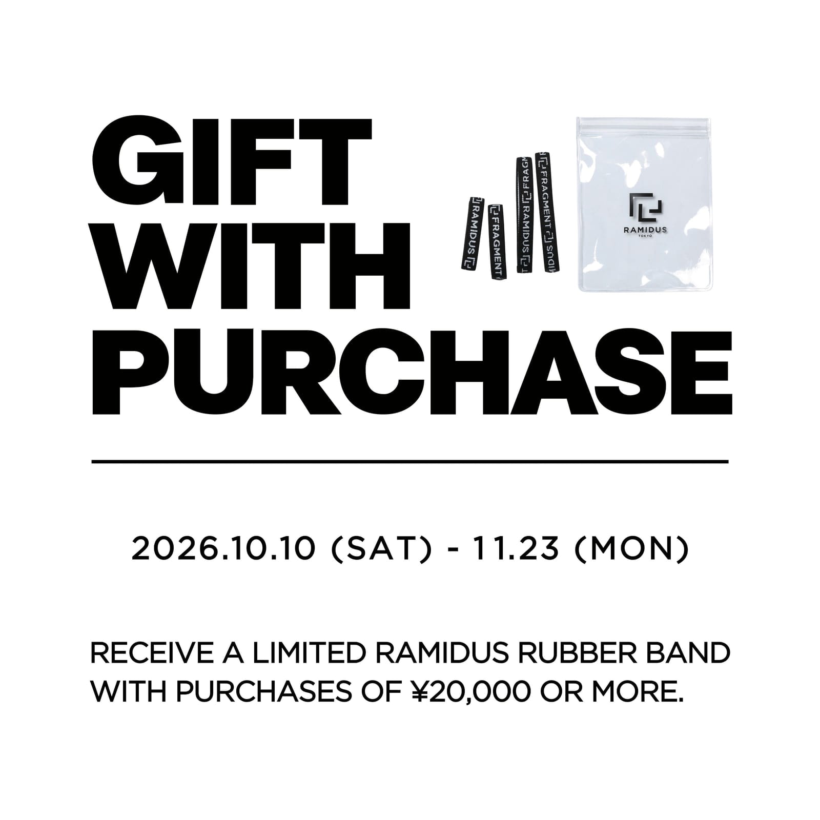 RAMIDUS gift-with-purchase campaign graphic showing the 10 October to 23 November 2026 dates and ¥20,000 threshold.