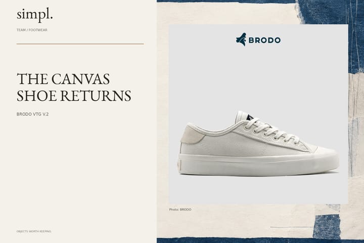 BRODO brings its VTG V.2 canvas sneaker back to the shop — credited official product photograph in the simpl. cover.